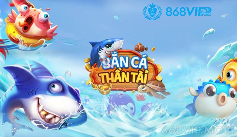 Giới thiệu bắn cá thần tài Giới thiệu bắn cá thần tài