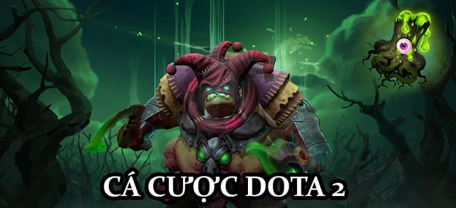 Tuyệt chiêu cá cược Dota 2 dễ thắng Tuyệt chiêu cá cược Dota 2 dễ thắng